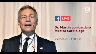 Facebook LIVE - Dr. Martín Lombardero :: Enfermedades cardiovasculares y cuidados del corazón.