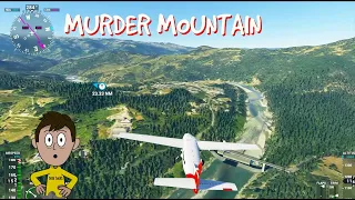 Murder Mountain History & Fly-Over | Microsoft Flight Sim
