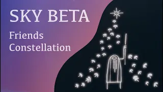 [Beta] New Friends Constellation | Sky: Children of the Light | Kateuno