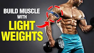 How  to Build Muscle with Light Weight (3 science-based tips)