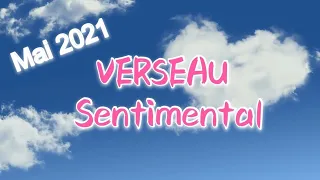 💖 VERSEAU Sentimental 💖 Mai 2021 ✨Un retour très bénéfique !✨