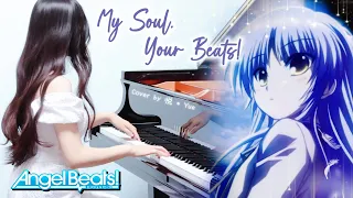 Angel Beats!『My Soul, Your Beats!』Piano Cover by 悦 • Yue【nostalgic anime piano】| エンジェルビーツOP耳コピピアノカバー