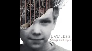 Lawless - Finding Truth