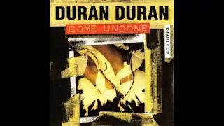 Come Undone - Duran Duran (Extended Remix)