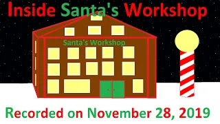 Inside Santa's Workshop