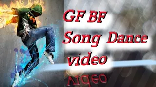 gf bf dance video| gf bf dance step |new dance video