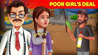 Poor Girl's Deal | Bedtime Stories English Moral Animated Story | @Animated_Stories