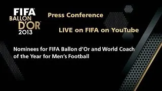 REPLAY: FIFA Ballon d'Or & World Coach of the Year Nominee Press Conference