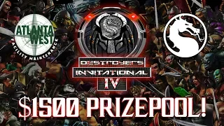Destroyer's Invitational Tournament 4 - $1500 Prizepool!