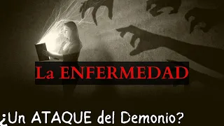 ¿Te ataca el DIABLO cuando tienes una ENFERMEDAD o es el JUICIO de DIOS en tu vida?