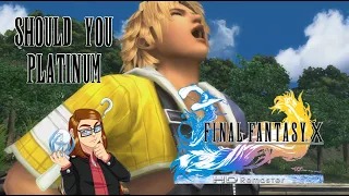 Final Fantasy X HD Remaster | Should You Platinum