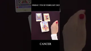 CANCER | FRIDAY THE 10TH OF FEBRUARY 2023