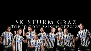 Top 10 Tore SK Sturm | Saison 2022/23