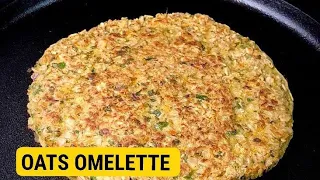 HIGH PROTEIN Oats Omelette For WEIGHT LOSS - Healthy Breakfast Recipe