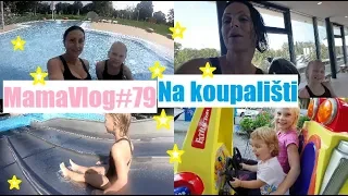 MamaVlog#79 | Na koupališti💦💦 | Máma v Německu