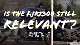 Everything that is wrong with my FJR1300
