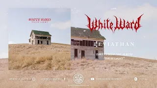 White Ward - Leviathan