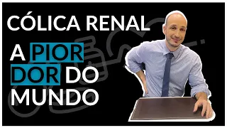 Cólica renal - A pior dor do mundo: Saiba o que fazer