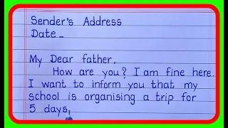 write a letter to your father for asking money to school trip / letter writing to father in English