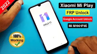 Xiaomi Mi Play Frp Bypass | Xiaomi Mi M1901F9E Google Account Unlock | Mi Play Frp Without PC |