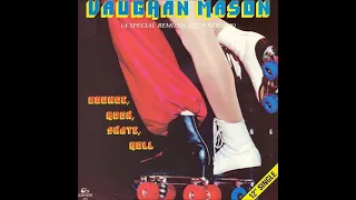 Vaughan Mason & Crew  -  Bounce, Rock, Skate, Roll (EXTENDED) (HD) mp3