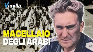 Rodolfo Graziani: the MASSACRES of ITALIAN COLONIALISM