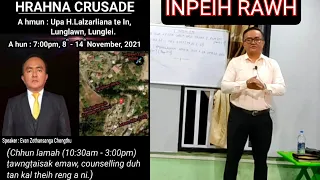 Inpeih rawh/Evan Zothansanga/Sermon/Pathian thu/Harhna Crusade