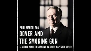 Dover And The Smoking Gun | BBC Radio Drama