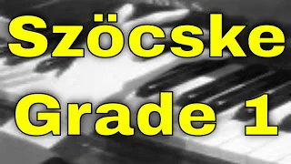 Szocske - Grade 1 ABRSM Piano 2021/2022 C2