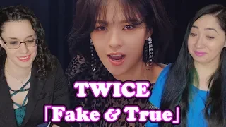 TWICE 「Fake & True」 Reaction