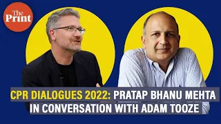 CPR Dialogues 2022: A Conversation with Adam Tooze and Pratap Bhanu Mehta