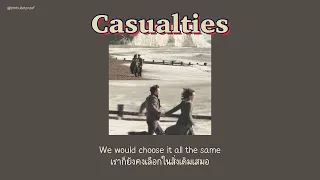 แปลเพลง Casualties - Ethan Dufault [THSUB]