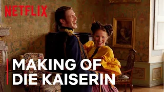 Making of Die Kaiserin | Kostüme, Drama und Insides | Netflix