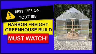 How to Build a Harbor Freight Greenhouse and The Best Tips and Tricks We Found, and Used.