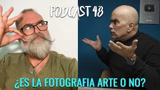 ¿ES LA FOTOGRAFIA ARTE O NO? | CHARLA CON ERIC GIBAUD | PODCAST 48