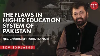 Does Pakistan's Higher Education System Need Reform? Educationist Tariq Banuri