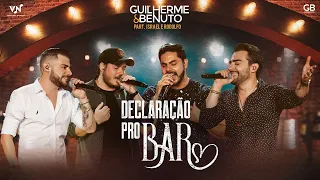 Guilherme e Benuto - Declaração Pro Bar part. Israel e Rodolffo (DVD AMANDO, BEBENDO E SOFRENDO)