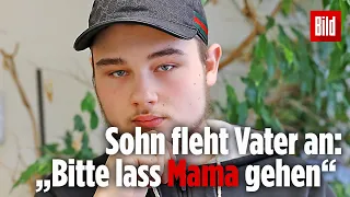 Sohn bittet um Hilfe bei der Suche nach seiner Mutter, weil Vater sie entführt hat