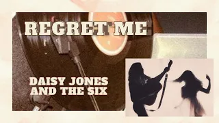 REGRET ME / Música de Daisy Jones and The Six