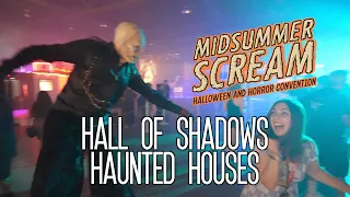 Hall of Shadows haunted houses at Midsummer Scream