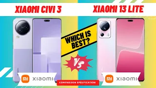 Xiaomi Civi 3 vs Xiaomi 13 Lite COMPARISON