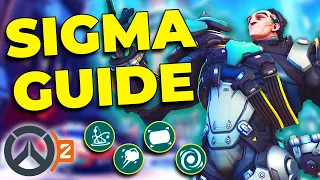 How To Play Sigma - Tips & Tricks - Overwatch 2 Guide