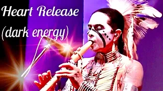 Release Dark Energy | End Fear | Heal Through Native American Spiritual Music | Healing Frequencies