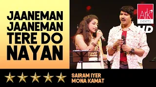 @ARKEventsindia - Jaaneman Jaaneman Tere Do Nayan - Sairam Iyer & Mona Kamat Prabhugaonkar