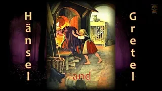 HÄNSEL & GRETEL - Version: 'ObsoleteOddity' - Brothers Grimm