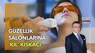 Güzellik Salonlarının Lazer Epilasyon İsyanı - Cem Küçük ile Günaydın Türkiye