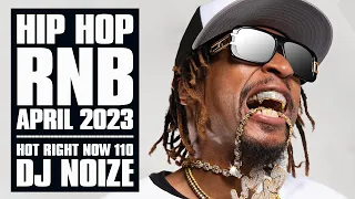 🔥 Hot Right Now #110 | Urban Club Mix April 2023 | New Hip Hop R&B Rap Dancehall Songs | DJ Noize