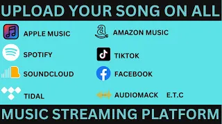 How To Upload Your Song On All Music Platform (2023)