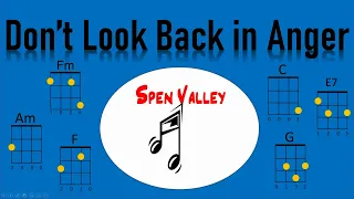 Spen Valley - Don't Look Back in Anger - Oasis - Ukulele Tutorial