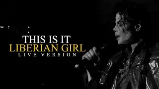 LIBERIAN GIRL - THIS IS IT (Live at The 02, London) - Michael Jackson